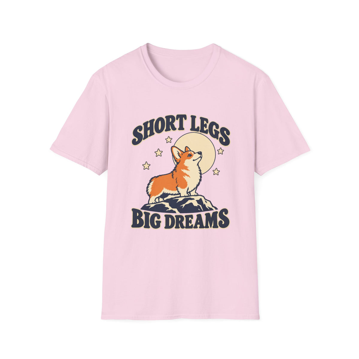 Short Legs Big Dreams T-Shirt