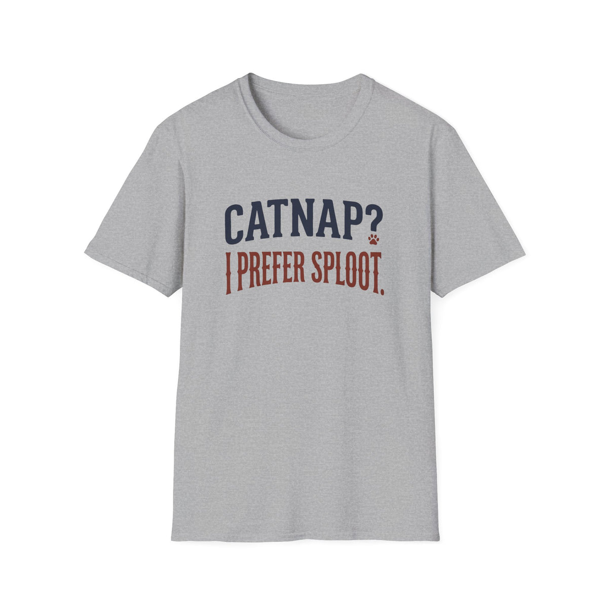 Sploot Over Catnap T-Shirt