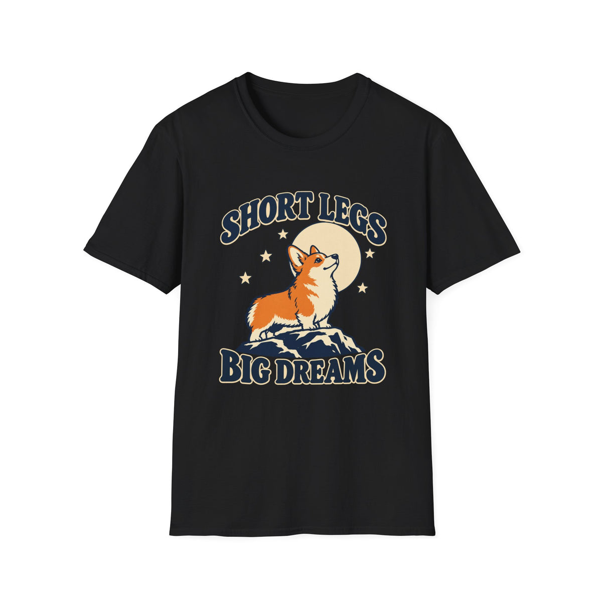 Short Legs Big Dreams T-Shirt