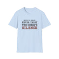 Corgi's Silence T-Shirt