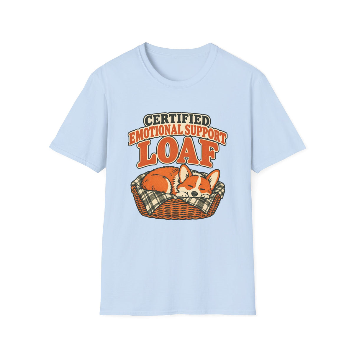 Emotional Support Loaf T-Shirt