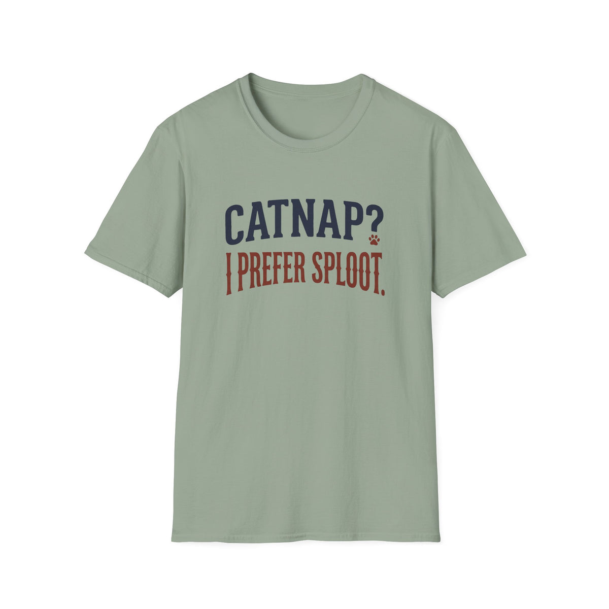 Sploot Over Catnap T-Shirt