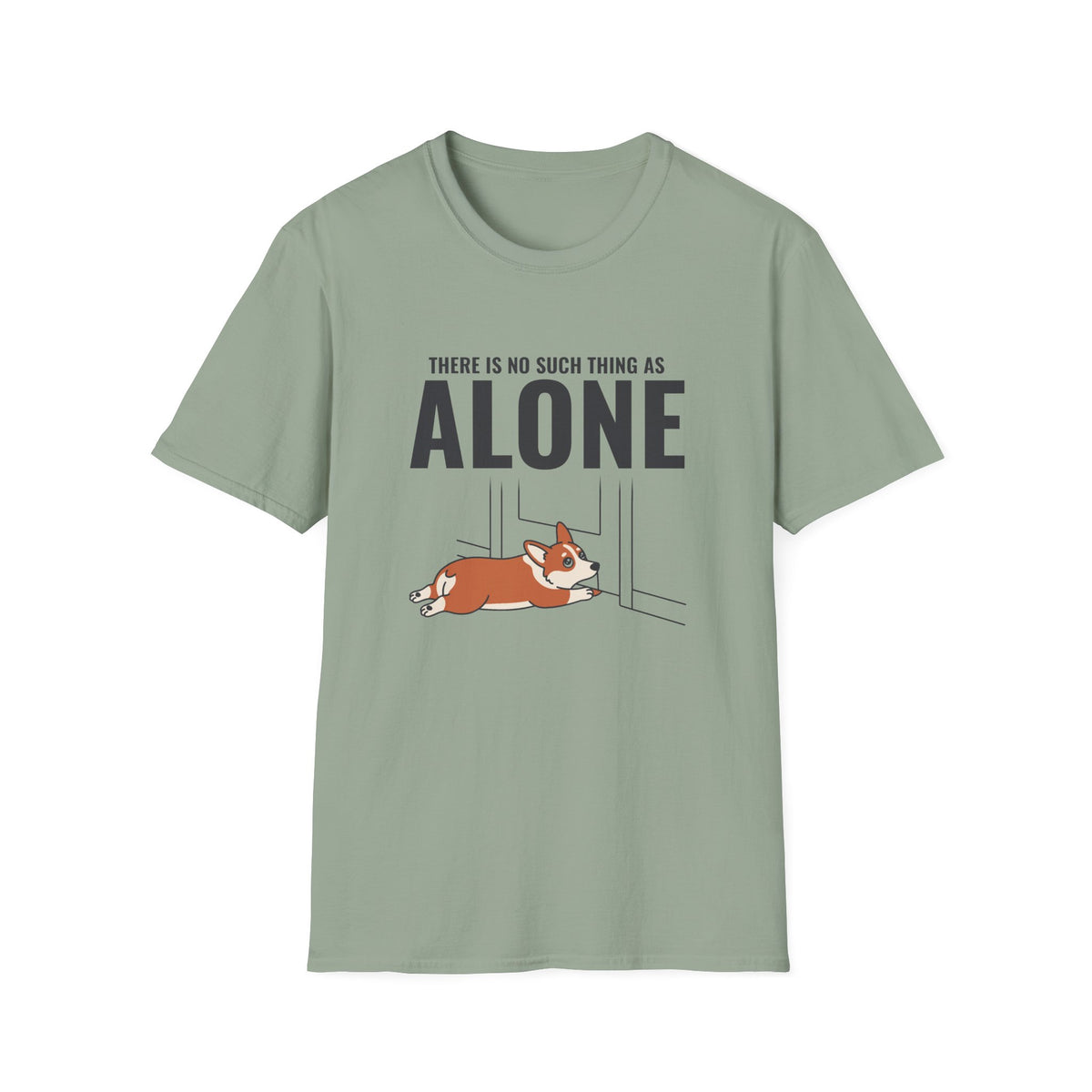Never Alone T-Shirt