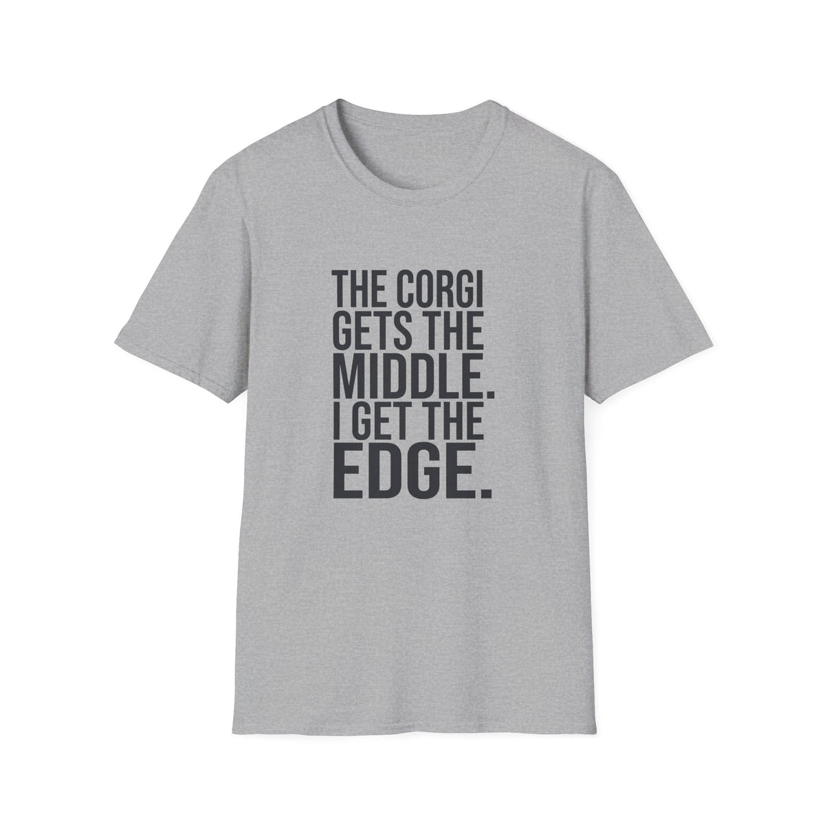 Corgi Gets Middle T-Shirt