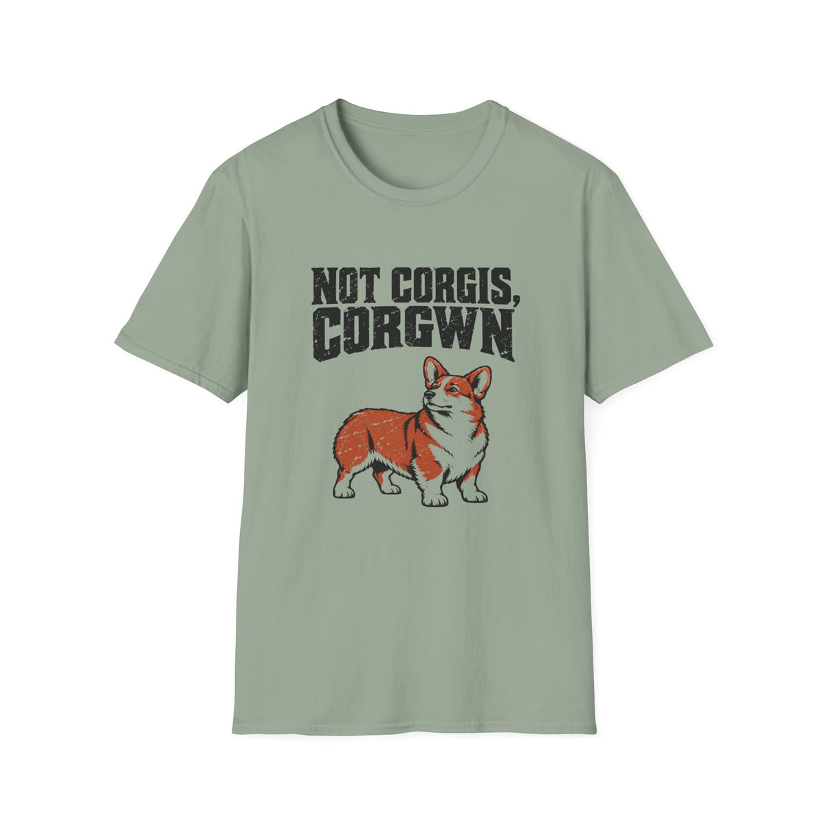 Not Corgis Corgwn T-Shirt