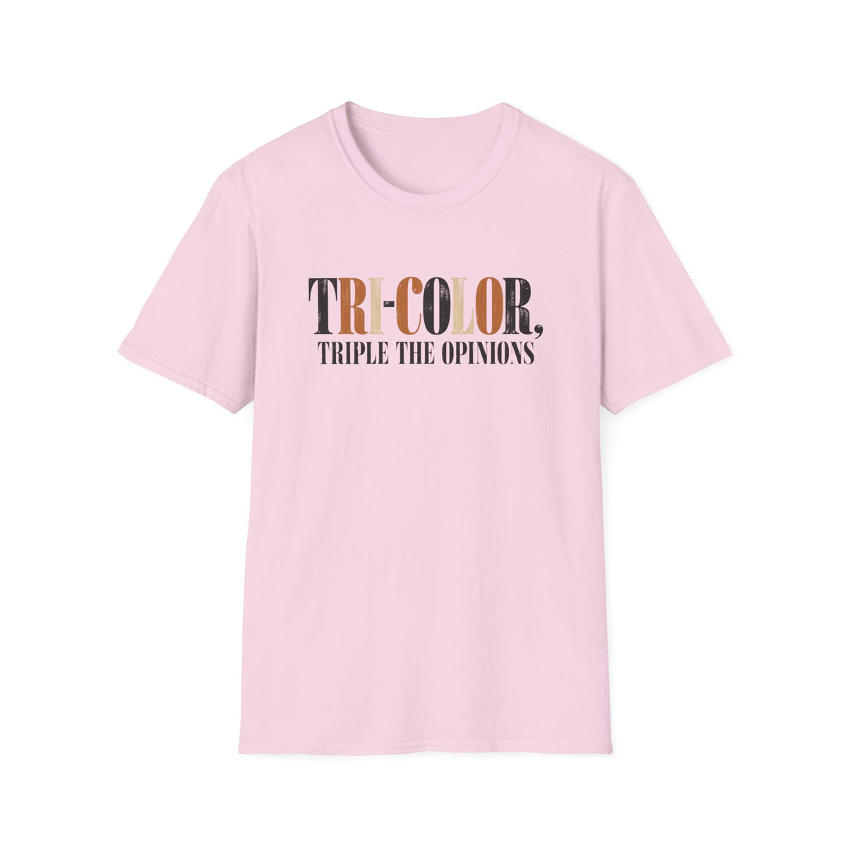 Triple Opinions T-Shirt