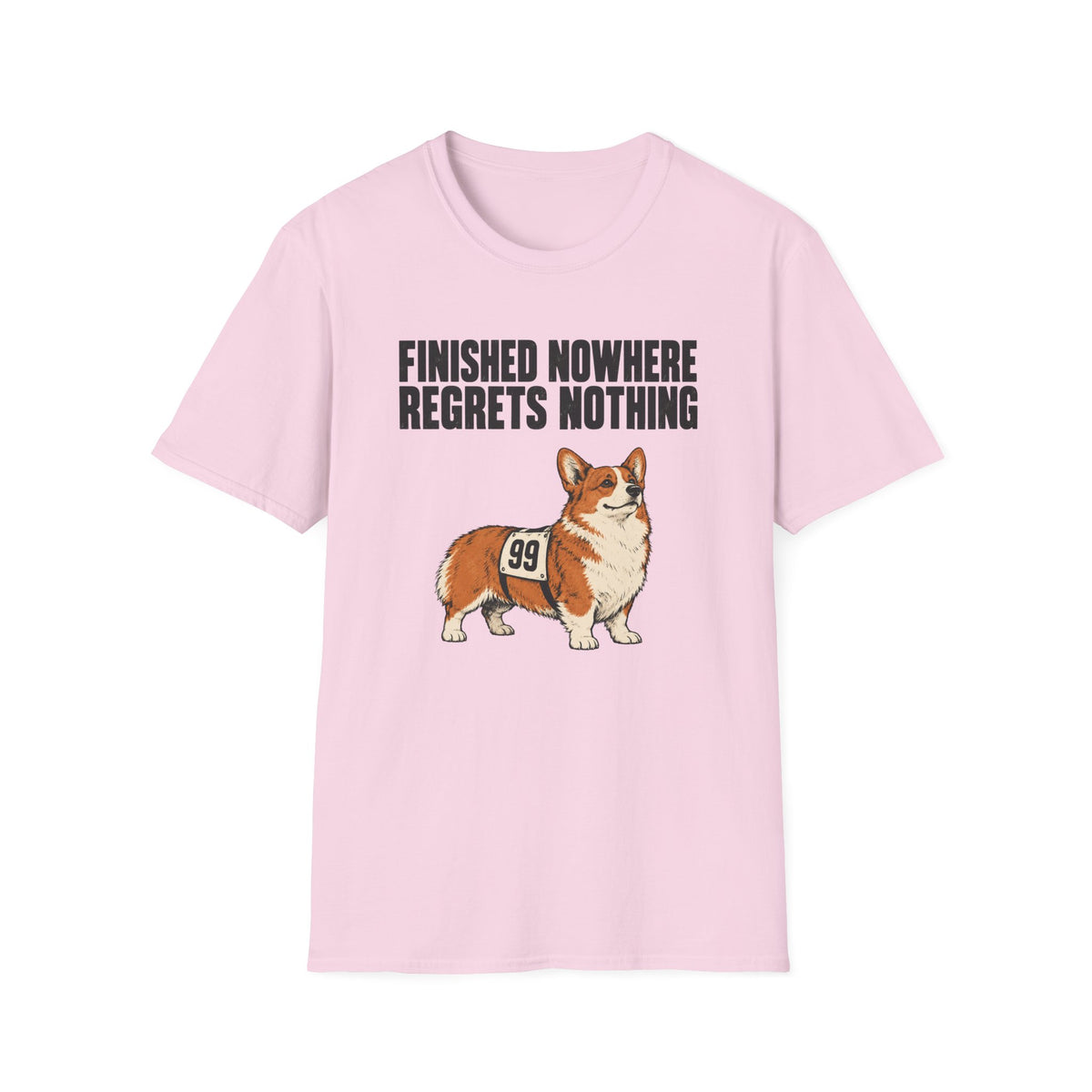 Regrets Nothing T-Shirt