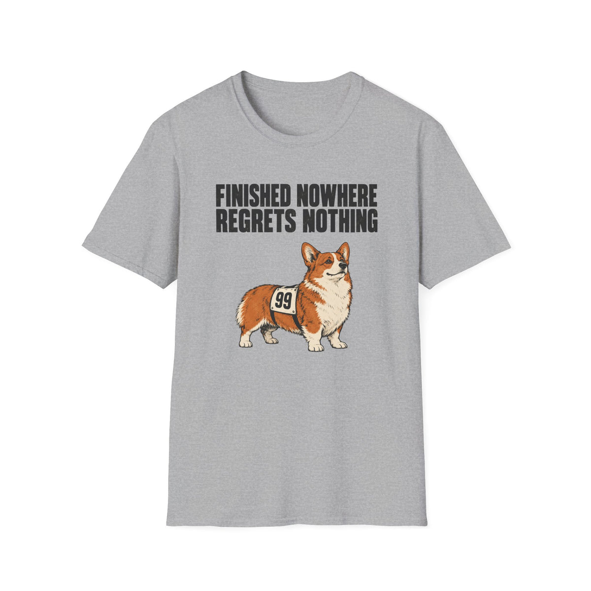 Regrets Nothing T-Shirt