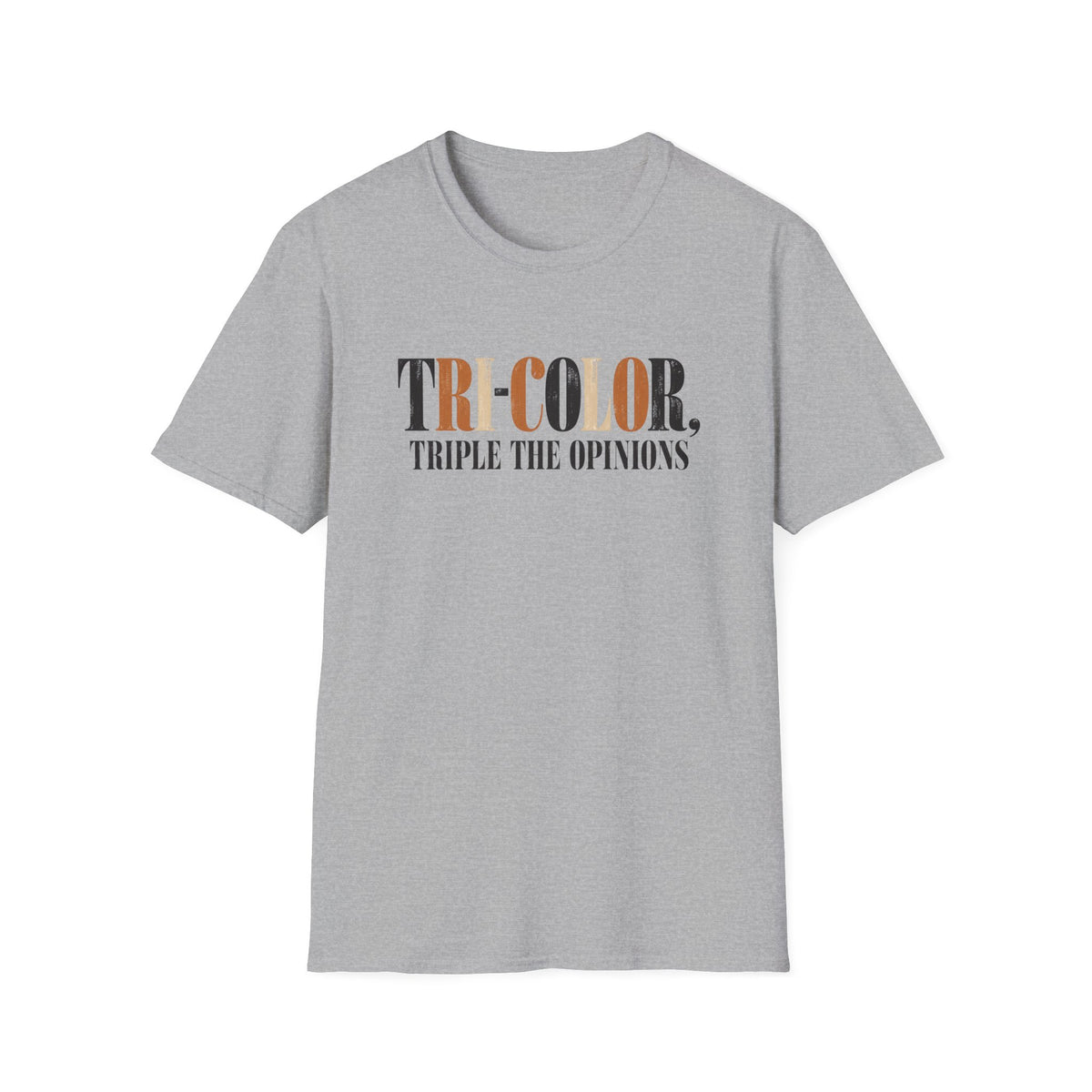Triple Opinions T-Shirt