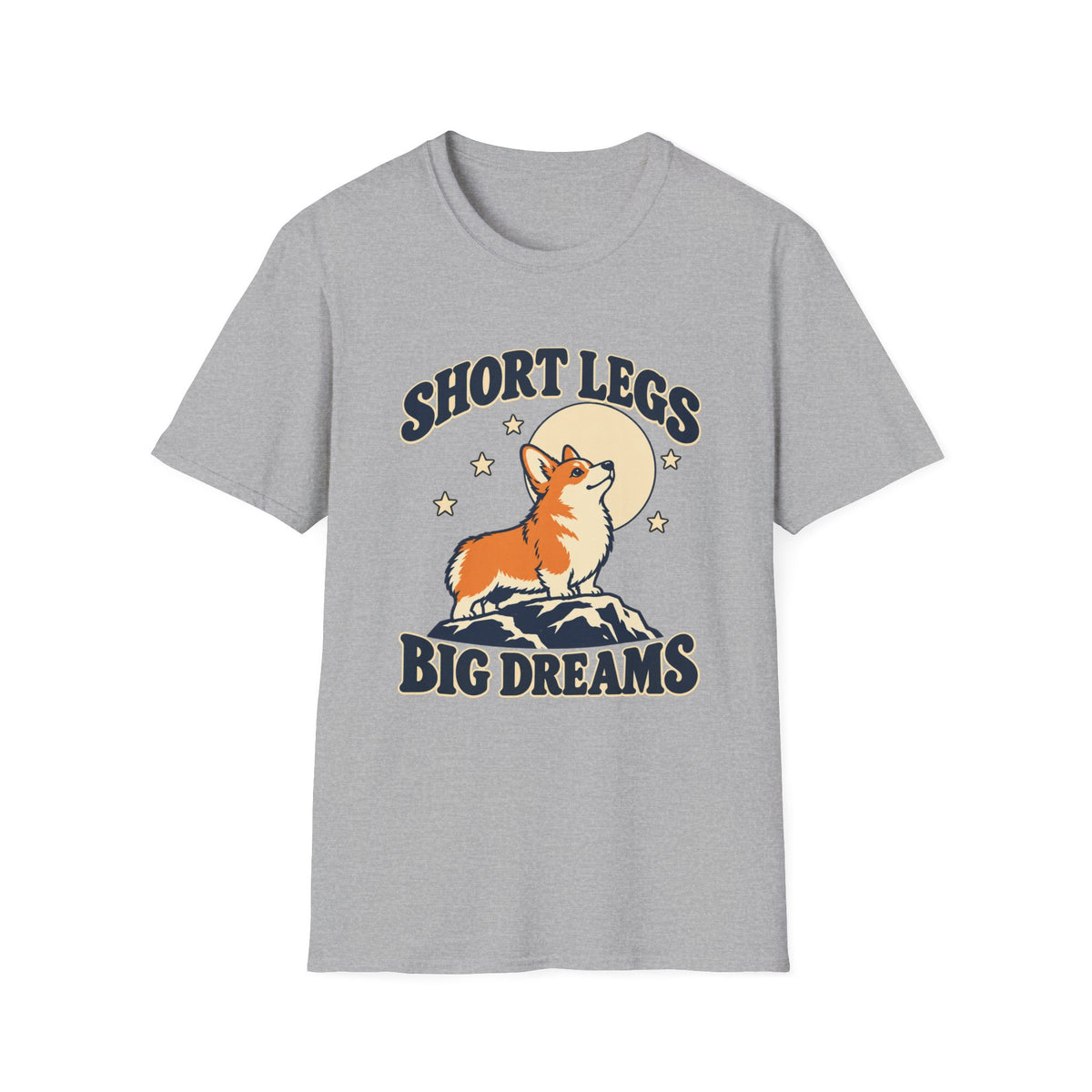 Short Legs Big Dreams T-Shirt