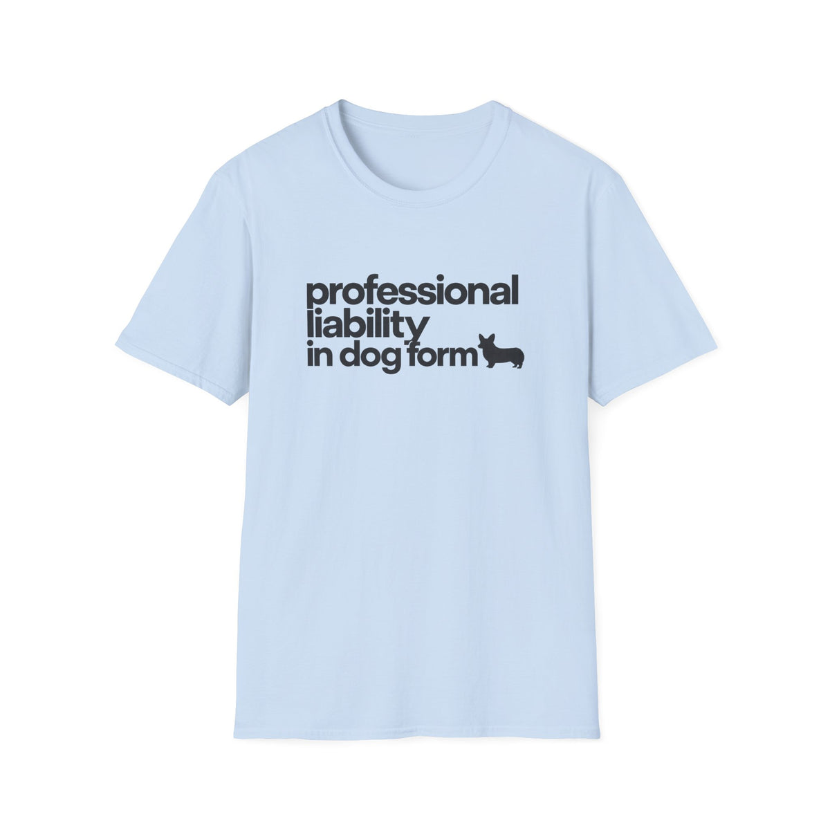 Professional Liability T-Shirt