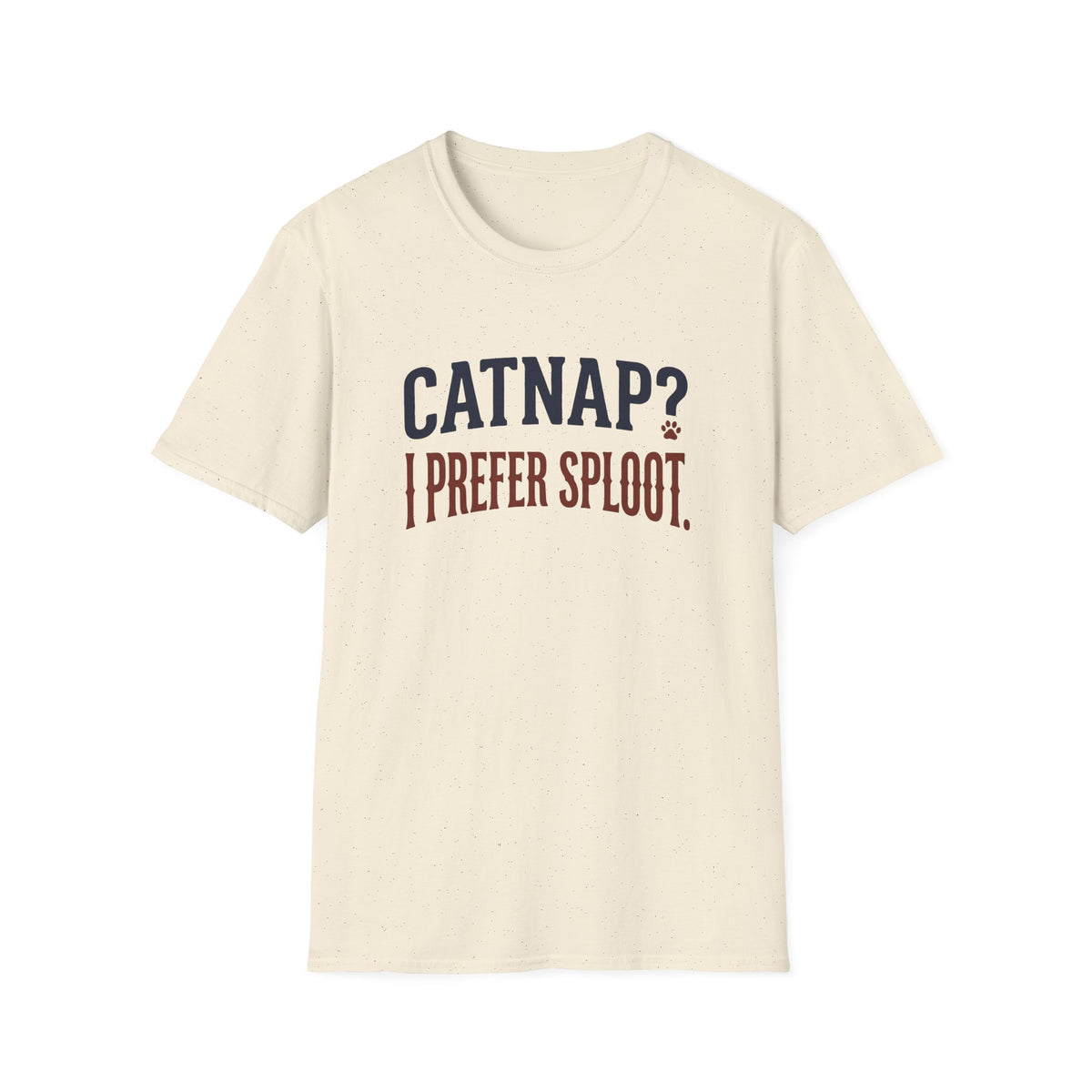 Sploot Over Catnap T-Shirt