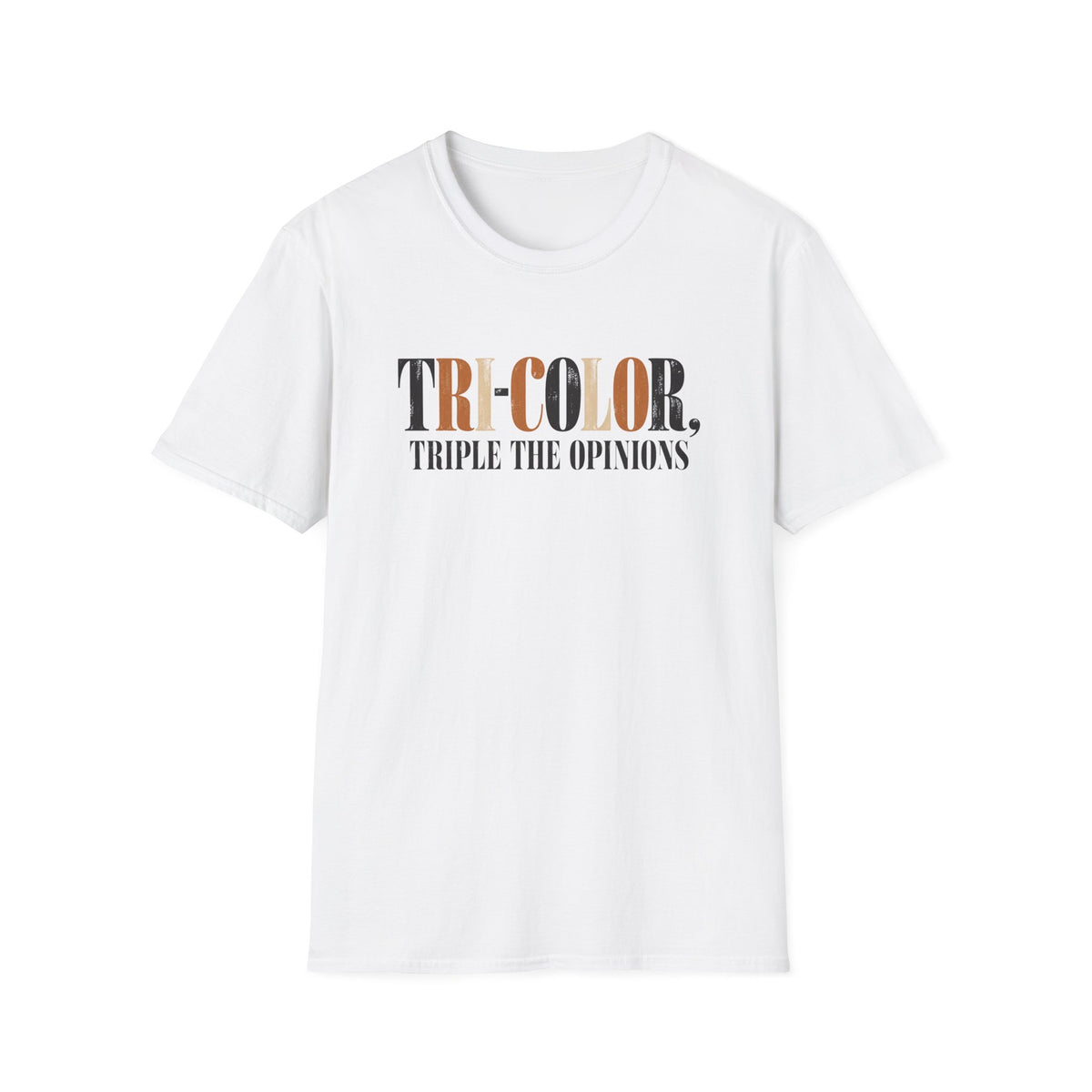 Triple Opinions T-Shirt
