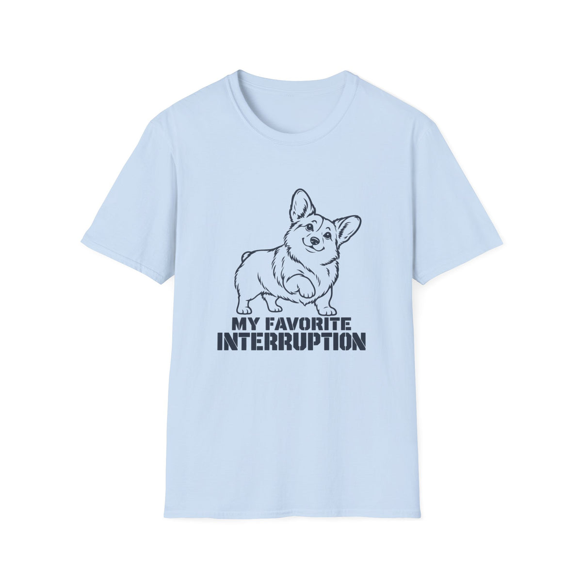 My Favorite Interruption T-Shirt