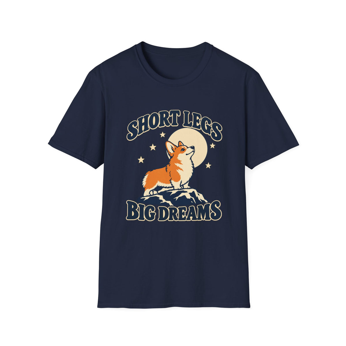 Short Legs Big Dreams T-Shirt