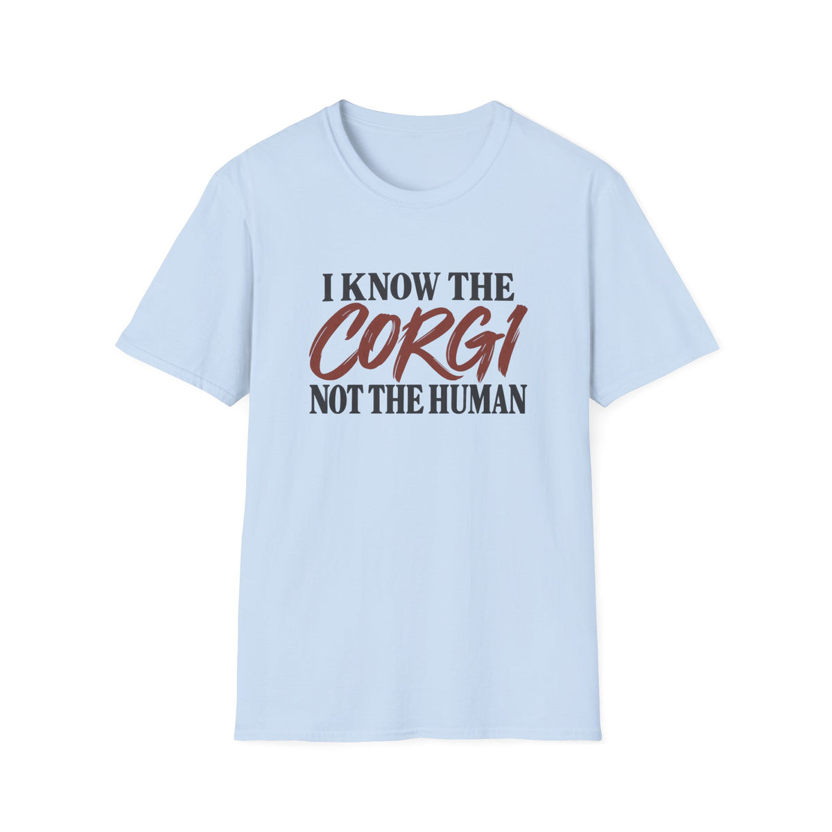 Know The Corgi T-Shirt