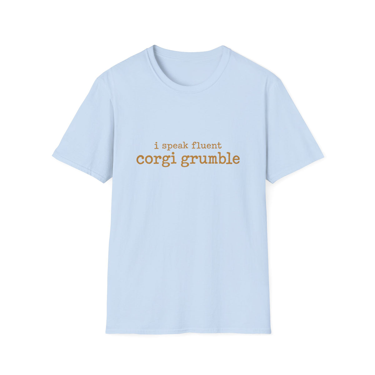 Fluent Corgi Grumble T-Shirt