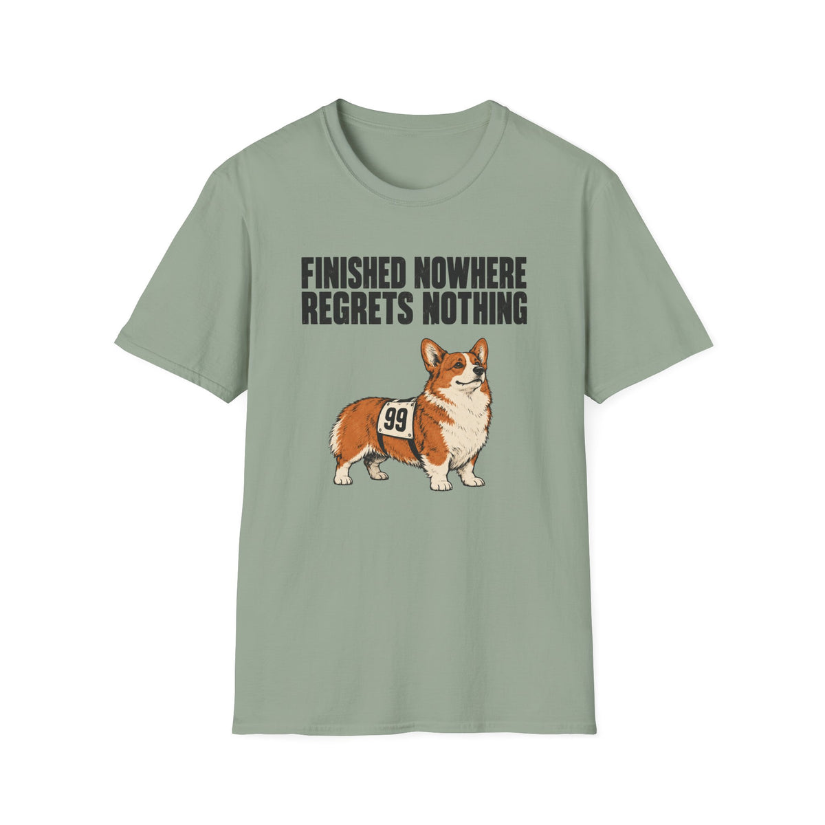 Regrets Nothing T-Shirt