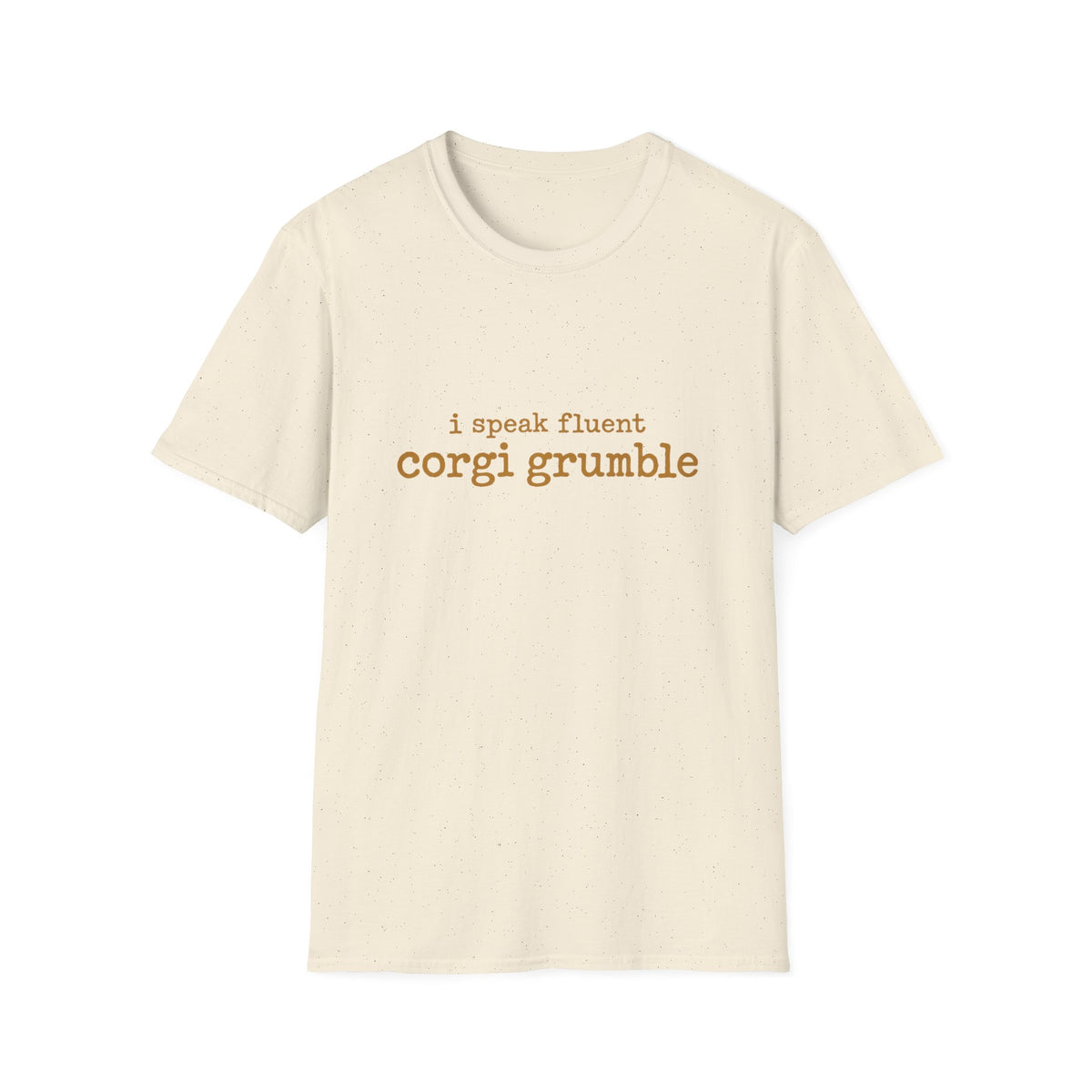 Fluent Corgi Grumble T-Shirt