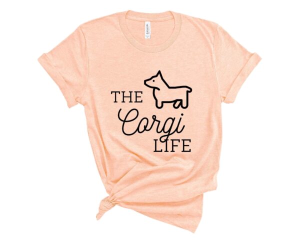 the corgi life t-shirt corgis paradise apparel accessories